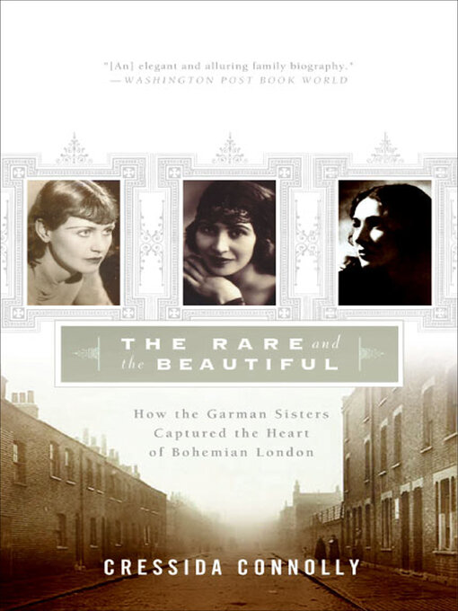 Title details for The Rare and the Beautiful by Cressida Connolly - Available